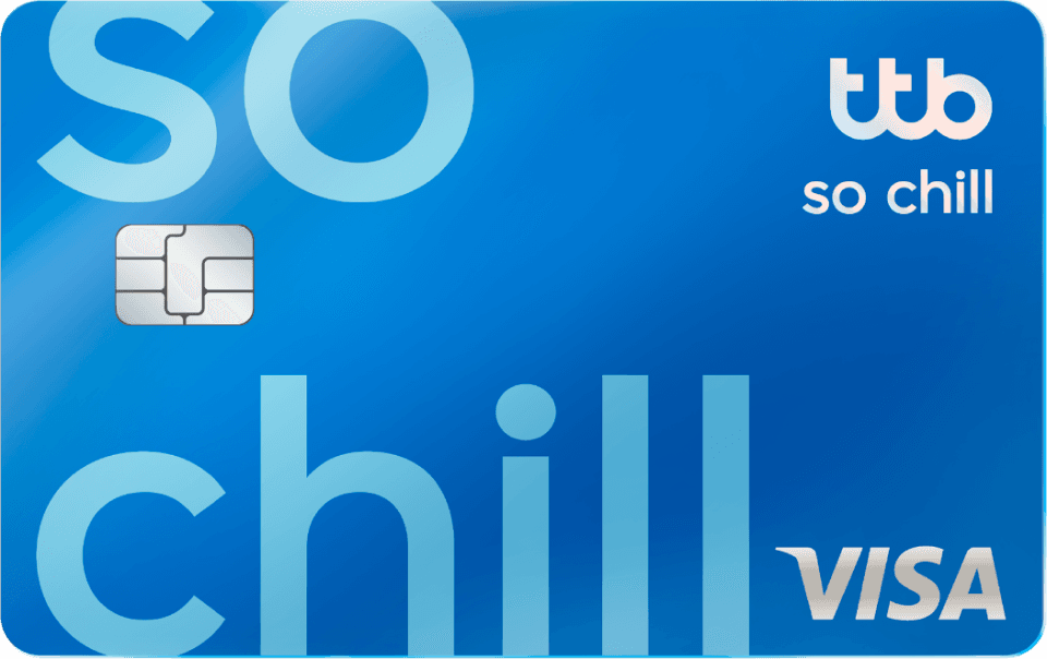 บัตรเครดิต ttb so chill เพิ่มความคล่องตัวทางการเงิน